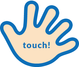 touch!